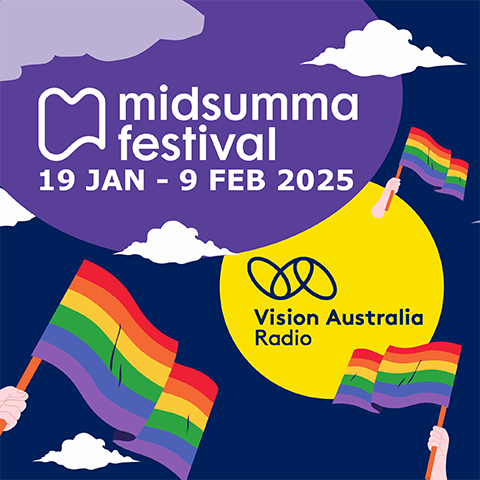 Midsumma Festival, 19 Jan - 9 Feb 2025, Vision Australia Radio, image of clouds and 3 hands holding up 3 rainbow flags